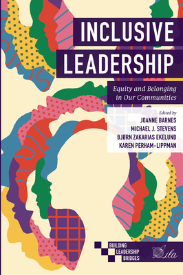 Inclusive Leadership: Equity and Belonging in Our Communities - Joanne Barnes