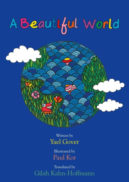 A Beautiful World - Yael Gover