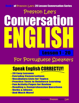 Preston Lee's Conversation English For Portuguese Speakers Lesson 1 - 20 - Matthew Preston