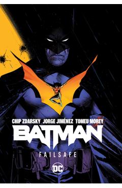 Coperta cărții 'Batman Vol. 1: Failsafe - Chip Zdarsky'