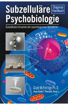 Subzelluläre Psychobiologie Diagnosehandbuch - Grant Mcfetridge