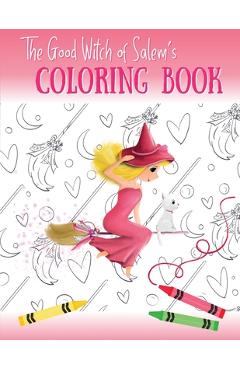 Poza produsului The Good Witch of Salem's Coloring Book - Ashley Tina