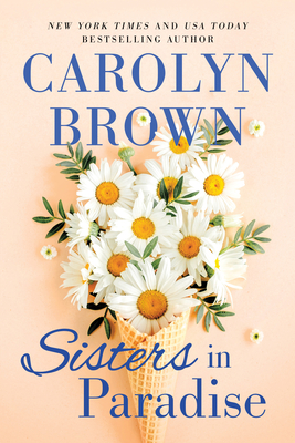 Sisters in Paradise - Carolyn Brown
