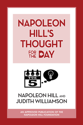 Coperta cărții 'Napoleon Hill's Thought for the Day - Napoleon Hill'