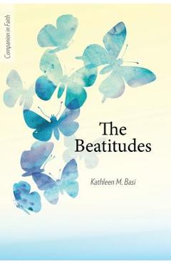 Coperta cărții 'The Beatitudes (Companion in Faith) - Kathleen M. Basi'
