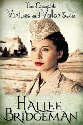 The Complete Virtues and Valor Series - Hallee Bridgeman