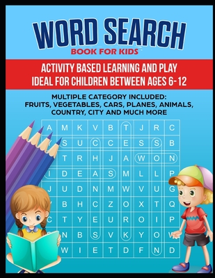 Word Search Book: Word search book for kids ( Animal, country, fruits, Shapes and many more categories) - Word Search Publishers