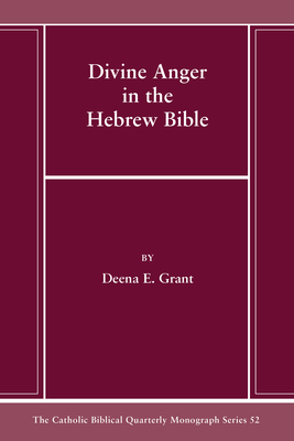 Coperta cărții 'Divine Anger in the Hebrew Bible - Deena E. Grant'