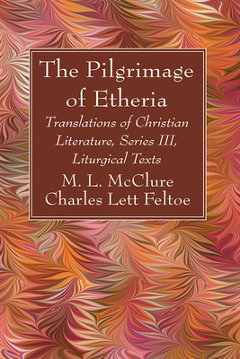 The Pilgrimage of Etheria - M. L. Mcclure