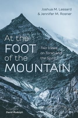 At the Foot of the Mountain - Joshua M. Lessard