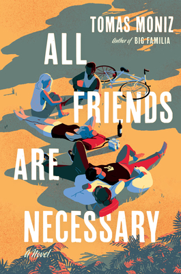 All Friends Are Necessary - Tomas Moniz