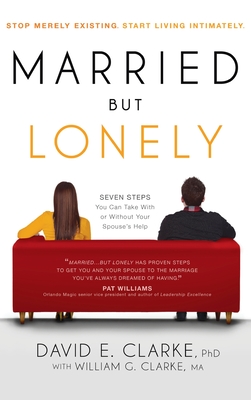 Married But Lonely - David E. Clarke