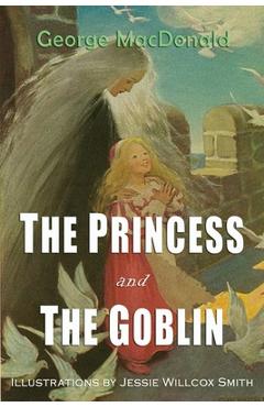 Coperta cărții 'The Princess and the Goblin - George Macdonald'