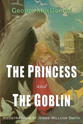 Coperta cărții 'The Princess and the Goblin - George Macdonald'