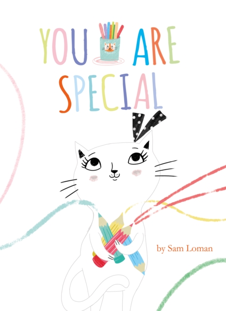 You Are Special - Sam Loman