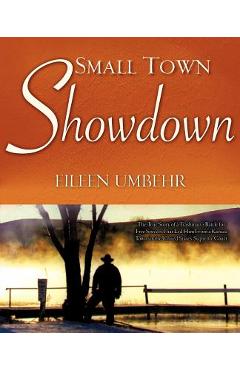 Coperta cărții 'Small Town Showdown - Eileen Umbehr'