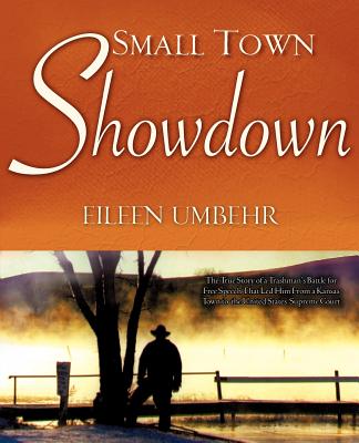Small Town Showdown - Eileen Umbehr