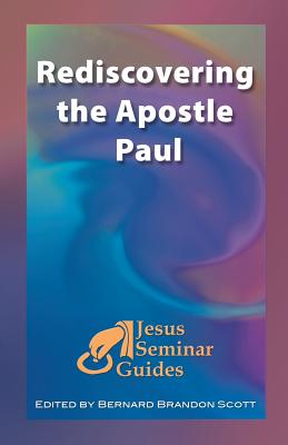 Rediscovering the Apostle Paul - Gerd Ludemann