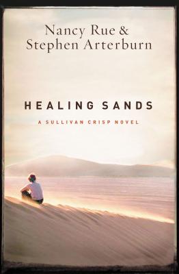 Healing Sands - Nancy N. Rue