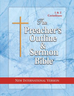 Preacher's Outline & Sermon Bible-NIV-1 & 2 Corinthians - Leadership Ministries Worldwide