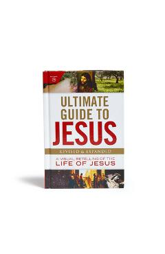 Coperta cărții 'Ultimate Guide to Jesus: A Visual Retelling of the Life of Jesus - Holman Bible Publishers'