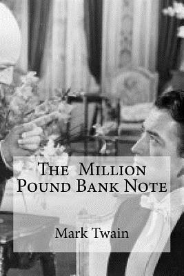 The Million Pound Bank Note - Edibooks