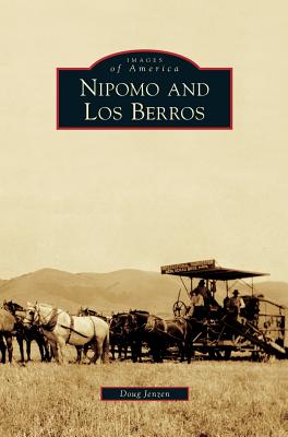 Nipomo and Los Berros - Doug Jenzen