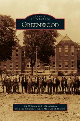 Greenwood - Jim Hillman