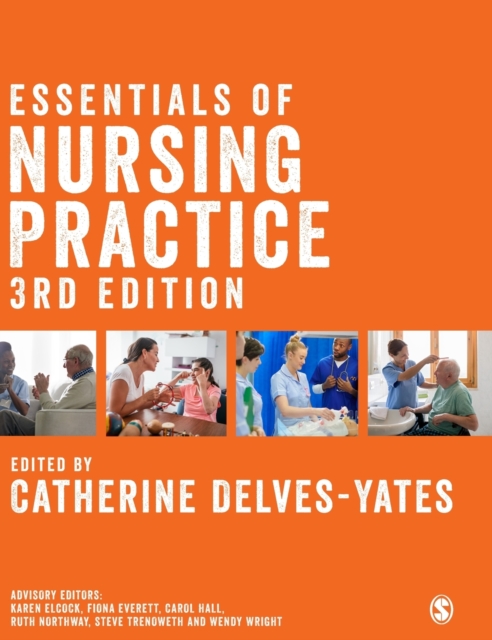 Essentials of Nursing Practice - Catherine Delves-yates