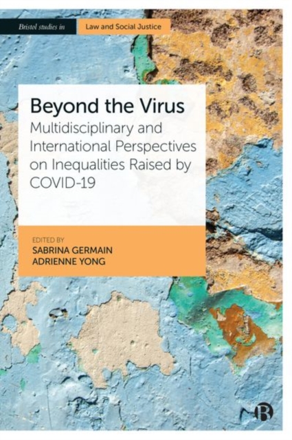 Beyond the Virus: Multidisciplinary and International Perspectives on Inequalities Raised by Covid-19 - Buhm-suk Baek