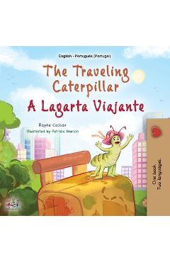 Coperta cărții 'The Traveling Caterpillar (English Portuguese Bilingual Book for Kids - Portugal) - Rayne Coshav'