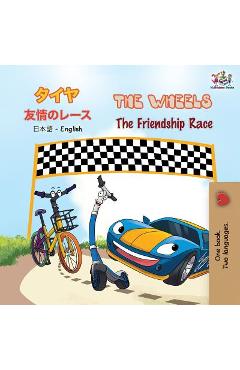 Coperta cărții 'The Wheels The Friendship Race: Japanese English Bilingual Book - Kidkiddos Books'
