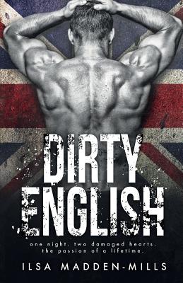 Dirty English - S. K. Hartley