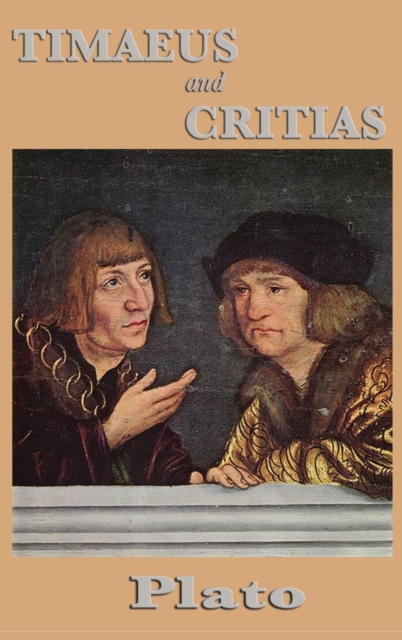Timaeus and Critias - Plato