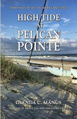 High Tide at Pelican Pointe - Glenda Manus