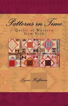 Patterns in Time: Quilts of Western New York - The Buffalo History Museum