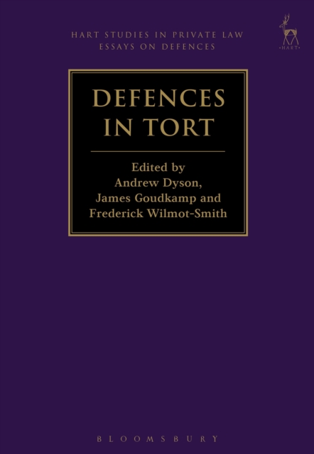 Defences in Tort - Andrew Dyson