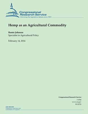 Coperta cărții 'Hemp as an Agricultural Commodity - Congressional Research Service'