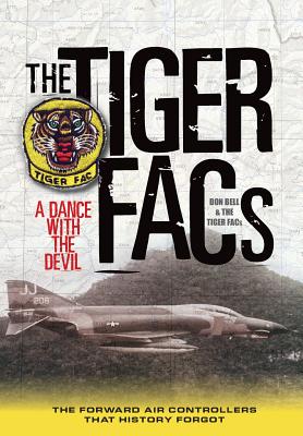 The Tiger Facs: A Dance with the Devil - Donald Bell And The Tiger Facs