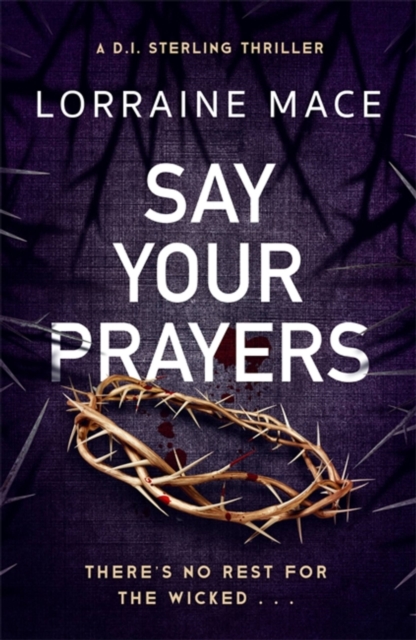 Say Your Prayers - Lorraine Mace