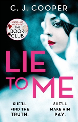 Lie to Me - C. J. Cooper
