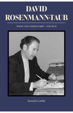 Coperta cărții 'David Rosenmann-Taub: Poems and Commentaries: Volume II - David Rosenmann-taub'