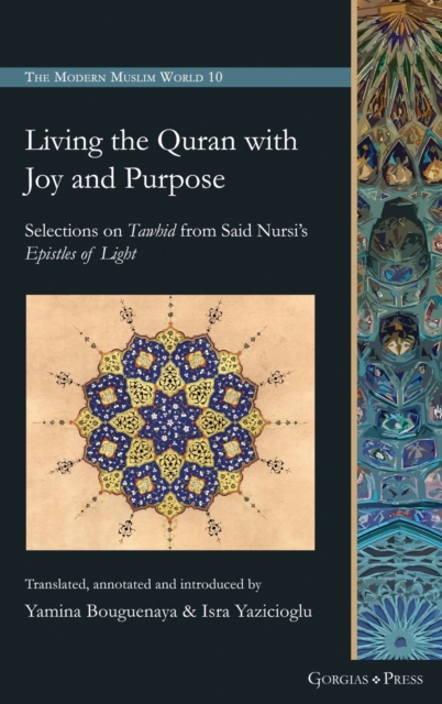 Living the Quran with Joy and Purpose - Yamina Bouguenaya