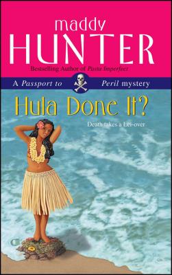 Hula Done It? - Maddy Hunter