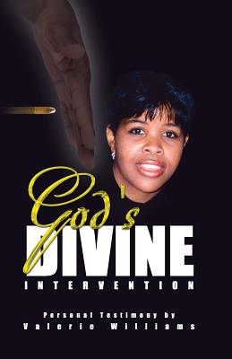 Coperta cărții 'God's Divine Intervention - Valerie L. Williams'