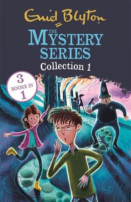 The Mystery Series: The Mystery Series Collection 1: Books 1-3 - Enid Blyton