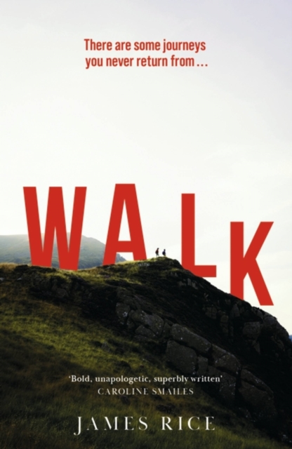 Walk - James Rice