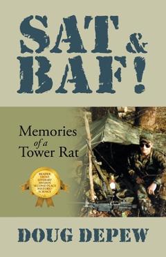 Coperta cărții 'SAT & Baf!: Memories of a Tower Rat - Doug Depew'