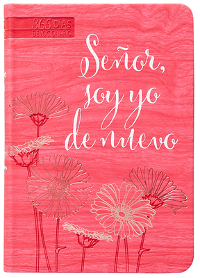 Señor, Soy Yo de Nuevo - Broadstreet Publishing Group Llc
