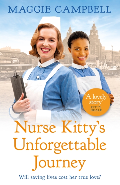 Nurse Kitty's Unforgettable Journey - Maggie Campbell